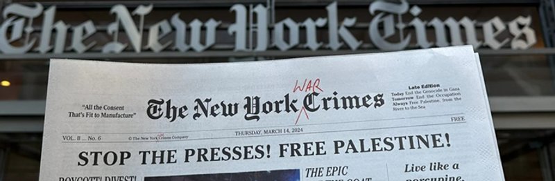 Fuentes: Rebelión. Foto: Un lector sostiene una copia de un periódico satírico, "Los crímenes de guerra de Nueva York", que se burla de la cobertura sesgada de The New York Times sobre el genocidio de Gaza, el 14 de marzo de 2024 en la ciudad de Nueva York. (Foto: Nicki Kattoura/X)