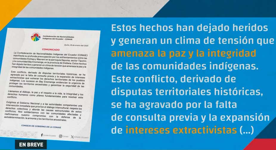 En Ecuador alertan del agravamiento de una disputa territorial en la región amazónica que ya dejó varios heridos. En un comunicado, la Confederación de Nacionalidades Indígenas denuncia que la crisis se agudiza por la expansión de intereses extractivistas y la falta de una consulta previa a los habitantes de la zona. Se trata de enfrentamientos entre comunidades nativas en la provincia de Orellana.